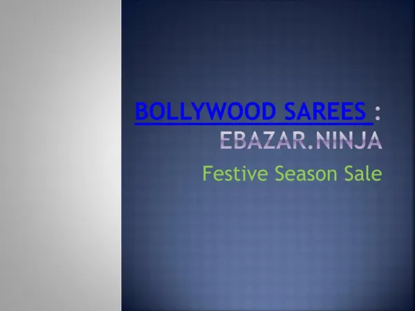 Buy Bollywood Replica Sarees Online in India | EBazar.Ninja