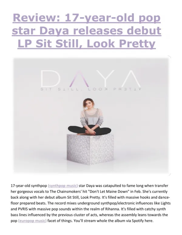 Review: 17-year-old pop star Daya releases debut LP Sit Still, Look Pretty