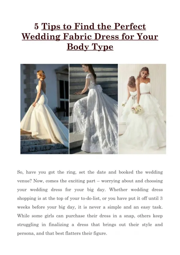 5 Tips to Find the Perfect Wedding Fabric Dress for Your Body Type