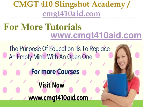 CMGT 410 Slingshot Academy / cmgt410aid.Com