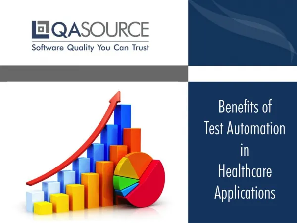 Benefits of Test Automation in Healthcare Applications