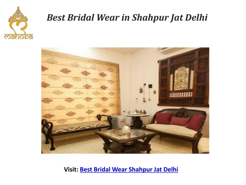 best bridal wear in shahpur jat delhi