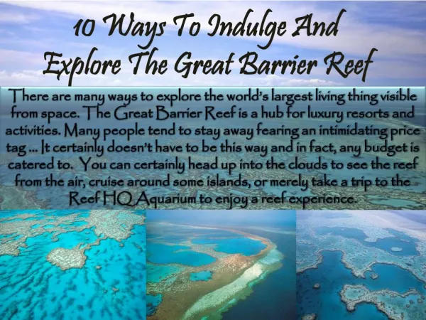 10 Ways To Indulge and Explore The Great Barrier Reef by Aussie Trip Advisor
