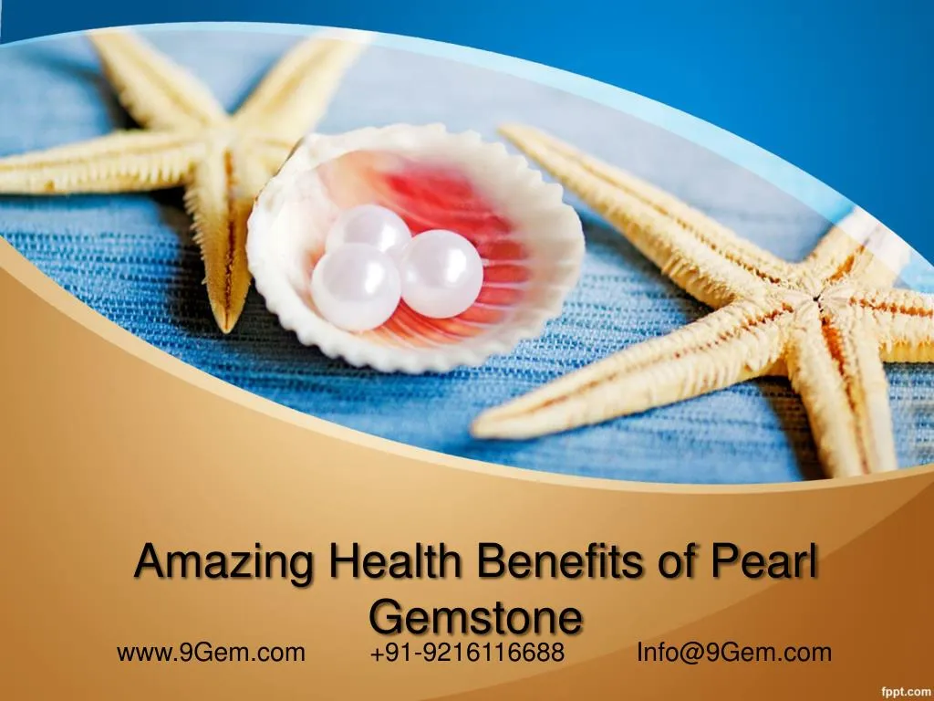 amazing health benefits of pearl gemstone