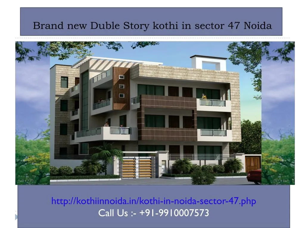 brand new duble story kothi in sector 47 noida
