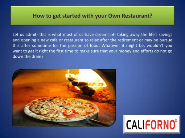 How to get started with your Own Restaurant?