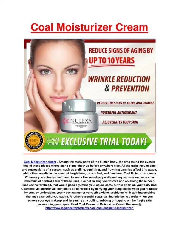 http://www.legalhealthproducts.com/coal-cosmetic-moisturizer/
