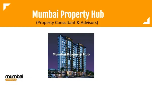Mumbai Real Estate By Mumbai Property Hub
