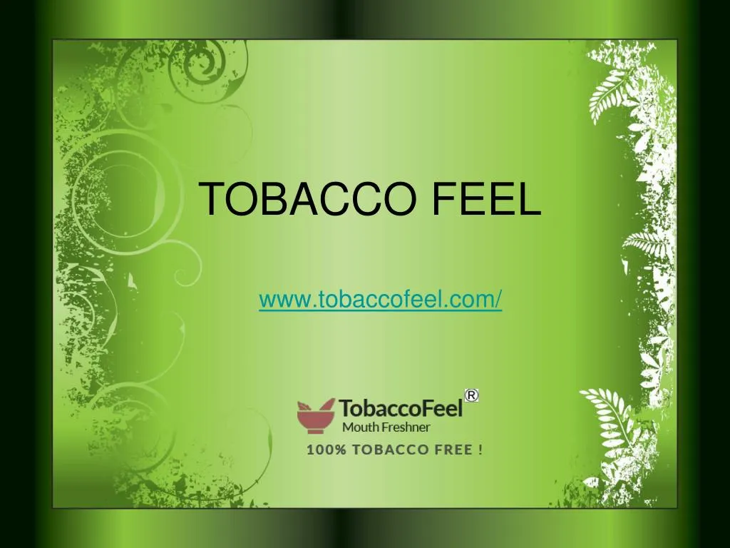 www tobaccofeel com