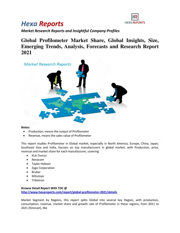 Global Profilometer Market Size, Emerging Trends and Research Report 2021: Hexa Reports
