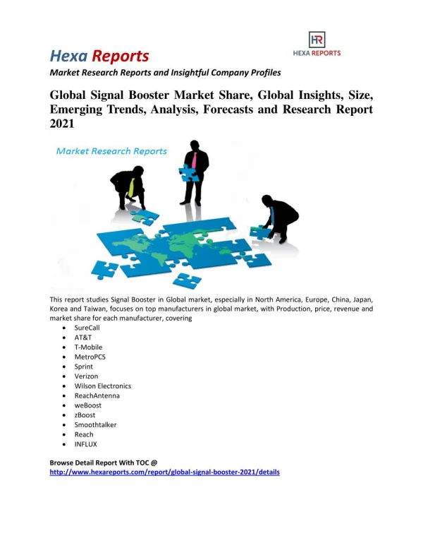 Global Signal Booster Market Size, Emerging Trends and Research Report 2021: Hexa Reports