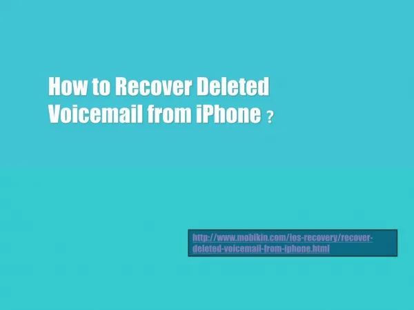 How to recover deleted voicemail from iphone ?