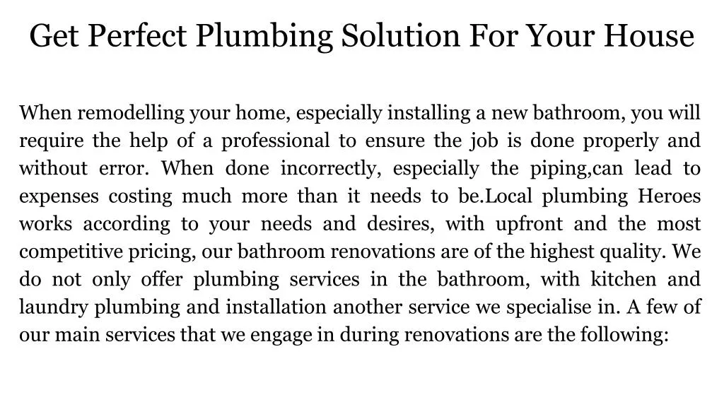 get perfect plumbing solution for your house