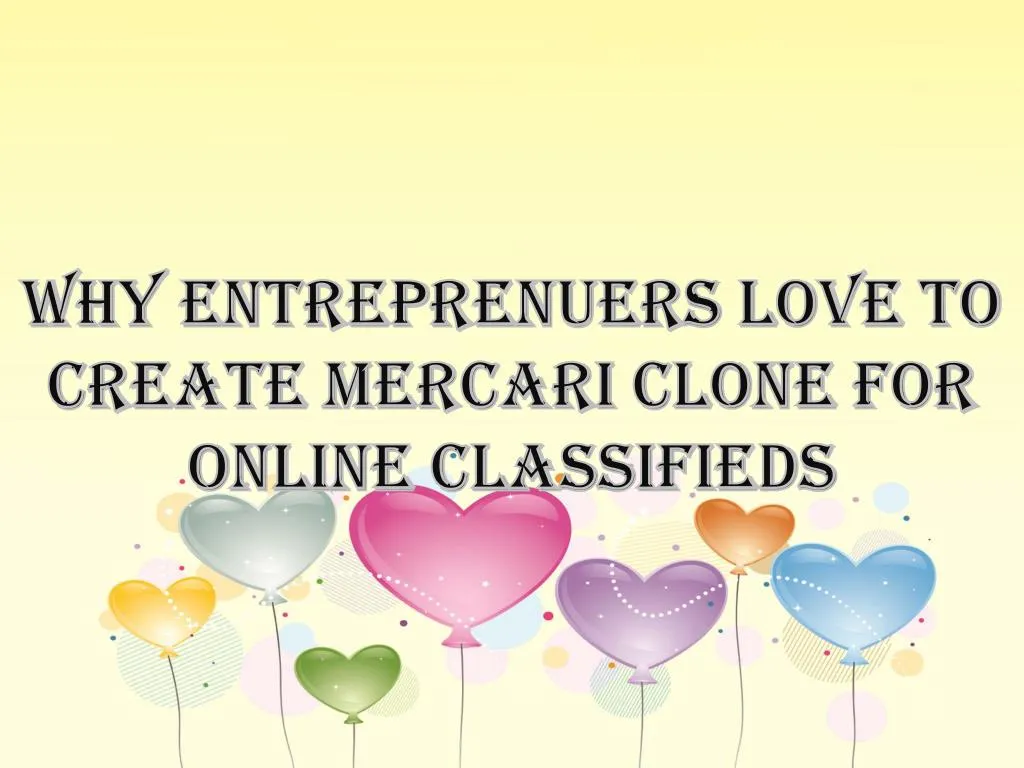 why entreprenuers love to create mercari clone for online classifieds