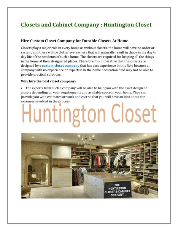 Hire Custom Closet Company for Durable Closets At Home!