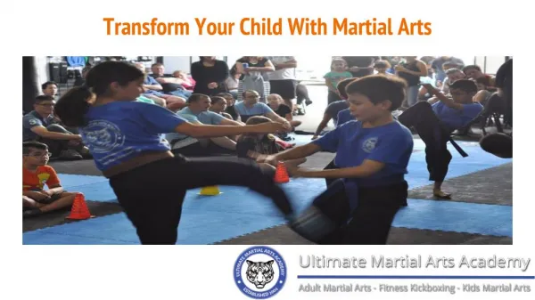 Transform Your Child With Martial Arts