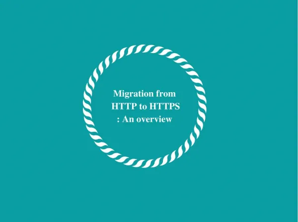 MIGRATION FROM HTTP TO HTTPs