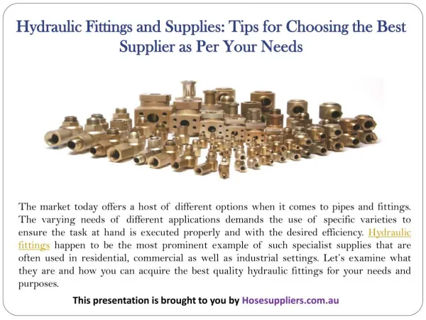 Hydraulic Fittings and Supplies: Tips for Choosing the Best Supplier as Per Your Needs