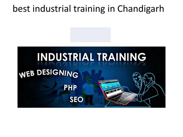 six months industrial training in chandigarh