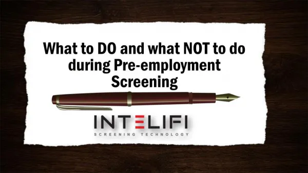 What to DO and what NOT to do during Pre-employment Screening