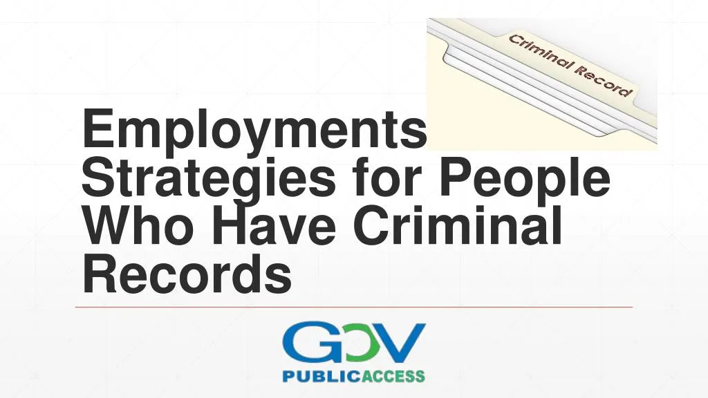 employments strategies for people who have criminal records