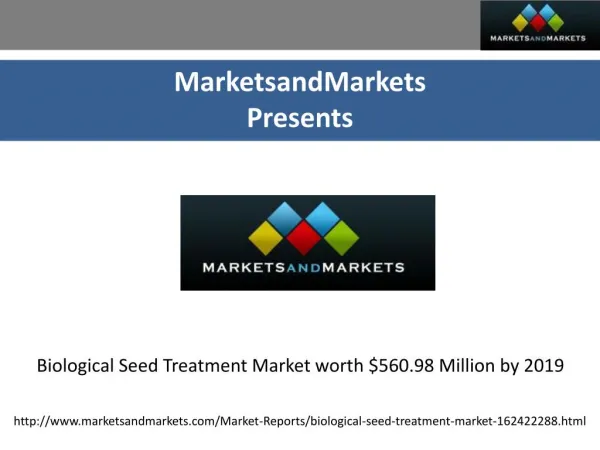 Biological Seed Treatment Market worth $560.98 Million by 2019