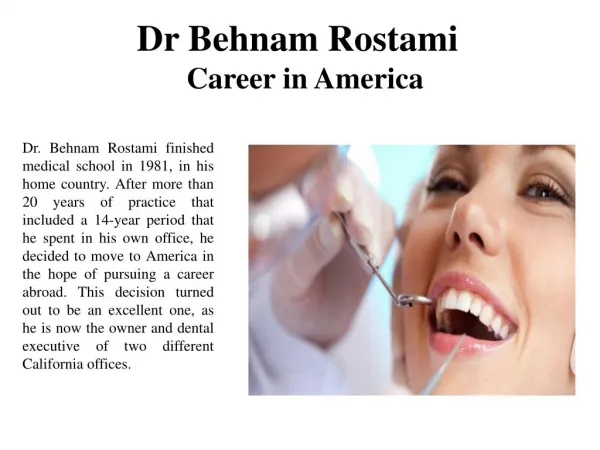 Dr Behnam Rostami-Career in America