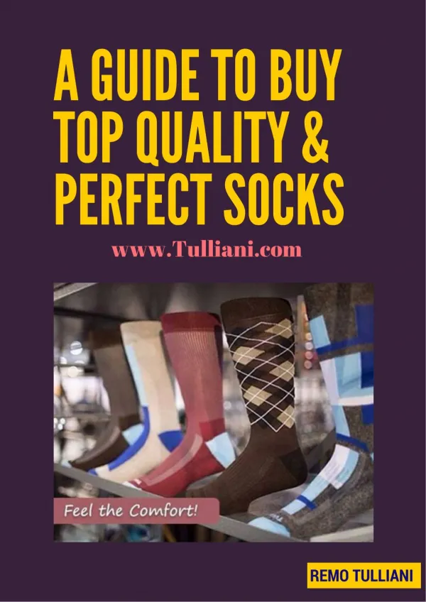A GUIDE TO BUY TOP QU A LITY & PERFECT SOCKS