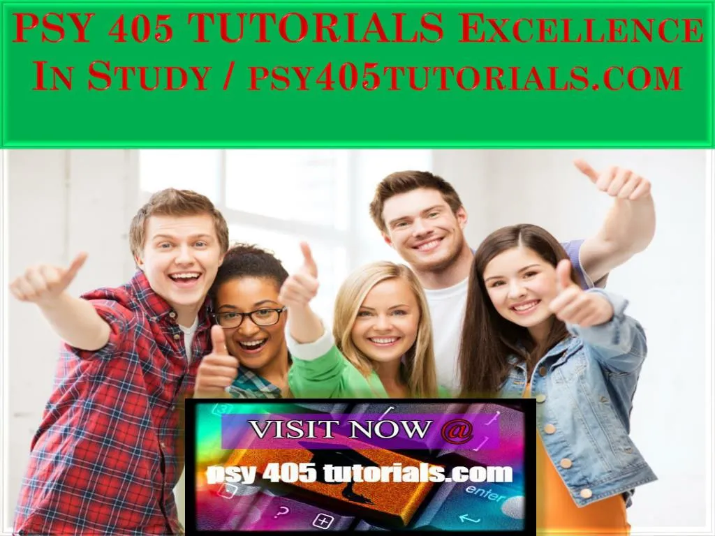 psy 405 tutorials excellence in study psy405tutorials com