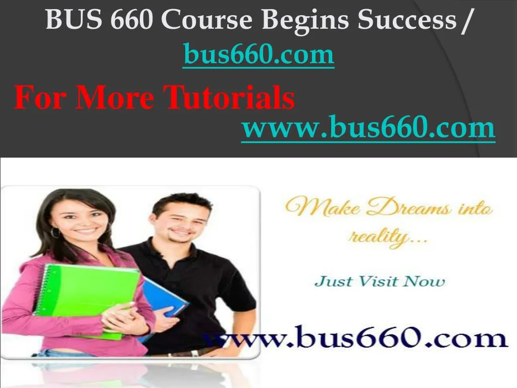 bus 660 course begins success bus660 com