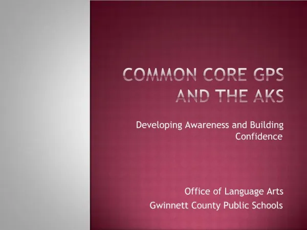 Common Core GPS and the AKS