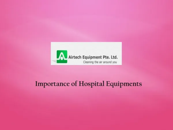 Importance of Medical Equipments