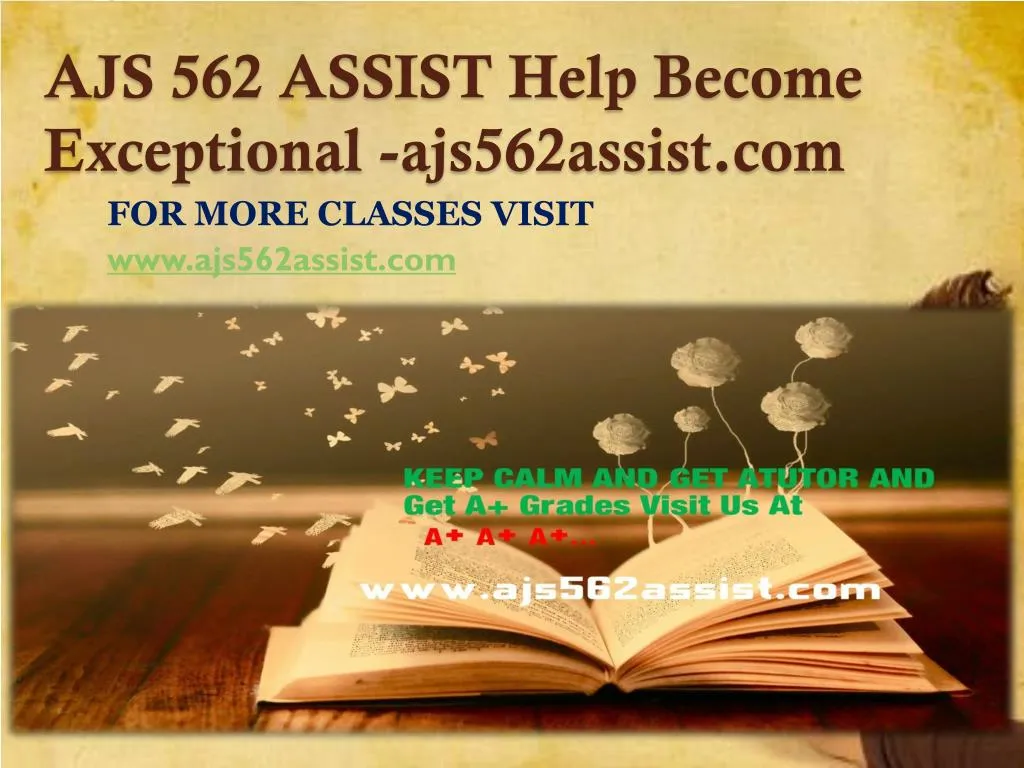 ajs 562 assist help become exceptional ajs562assist com