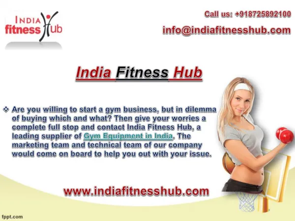 Design your gym with exclusive equipments from India fitness Hub