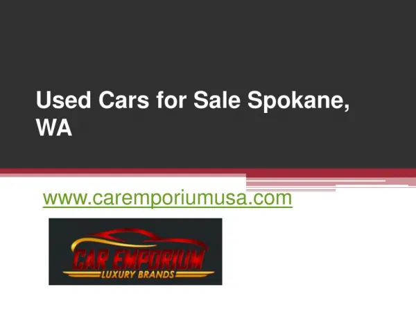 Used Cars for Sale Spokane - www.caremporiumusa.com