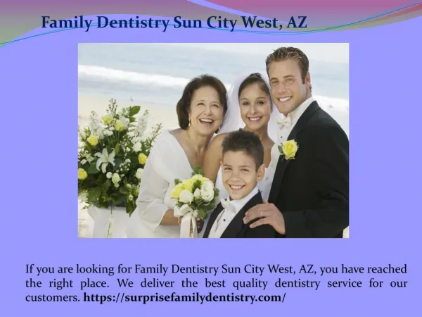 Sedation Dentist Sun City West, AZ