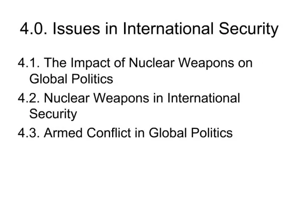 4.0. Issues in International Security