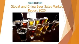 Global and China Beer Sales Market Report 2020
