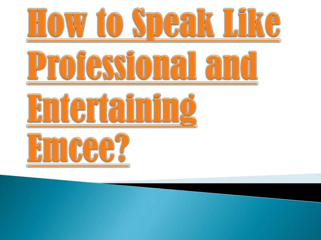 how to speak like professional and entertaining emcee