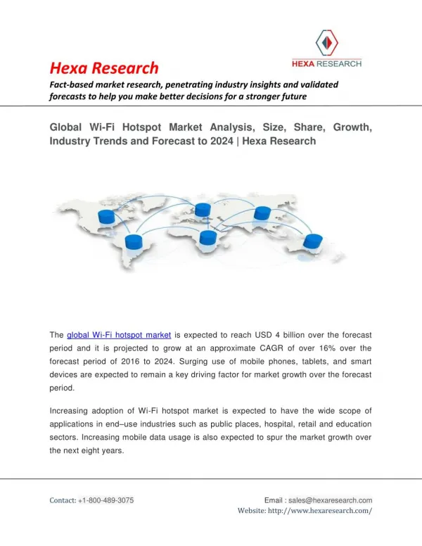 Global Wi-Fi Hotspot Market is Projected to Grow at a CAGR of Around 16 % Till 2024 | Research Report by Hexa Research