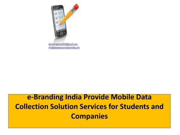 e-Branding India Provide Mobile Data Collection Solution Services for Students and Companies