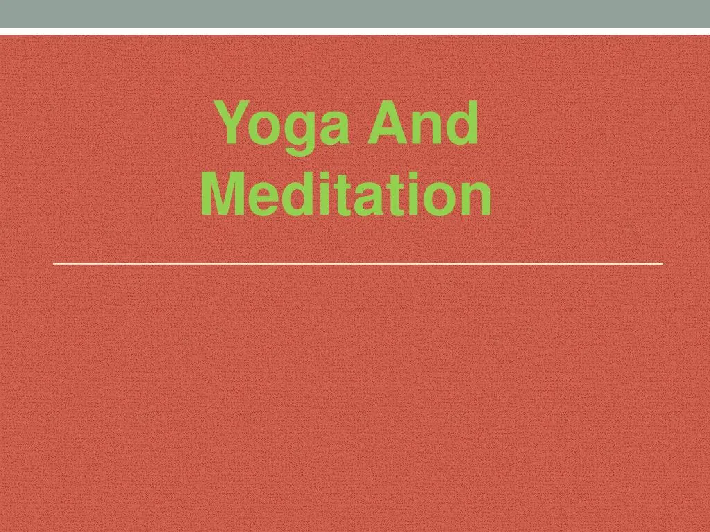 yoga and meditation