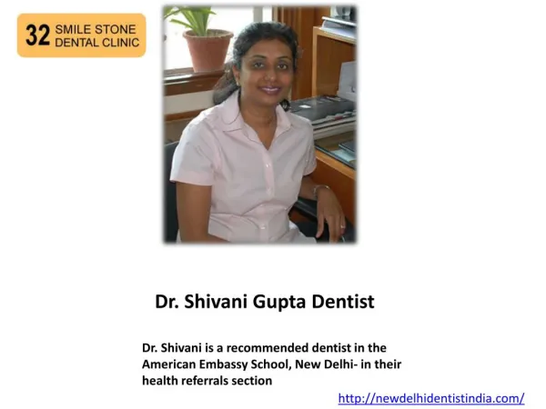 Dr. Shivani Gupta Dentist