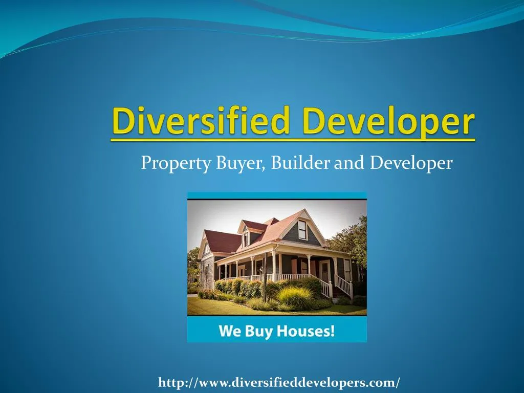 diversified developer