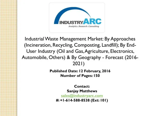 Industrial Waste Management Market: fast growth for solid waste management in Asia Pacific