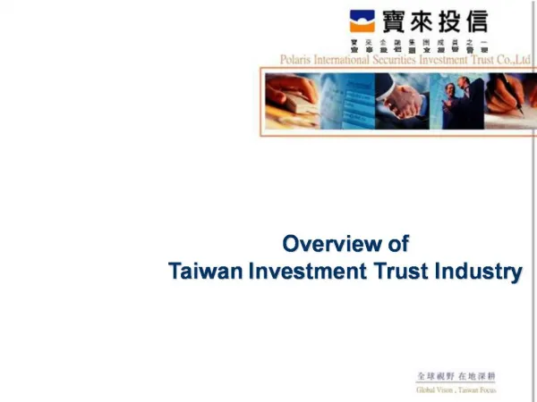 Overview of Taiwan Investment Trust Industry