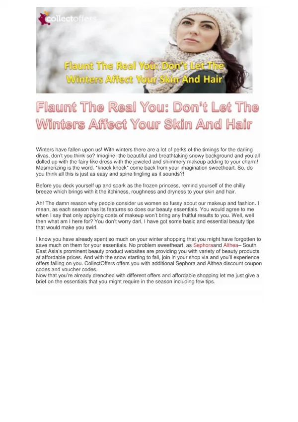 Flaunt The Real You: Don’t Let The Winters Affect Your Skin And Hair