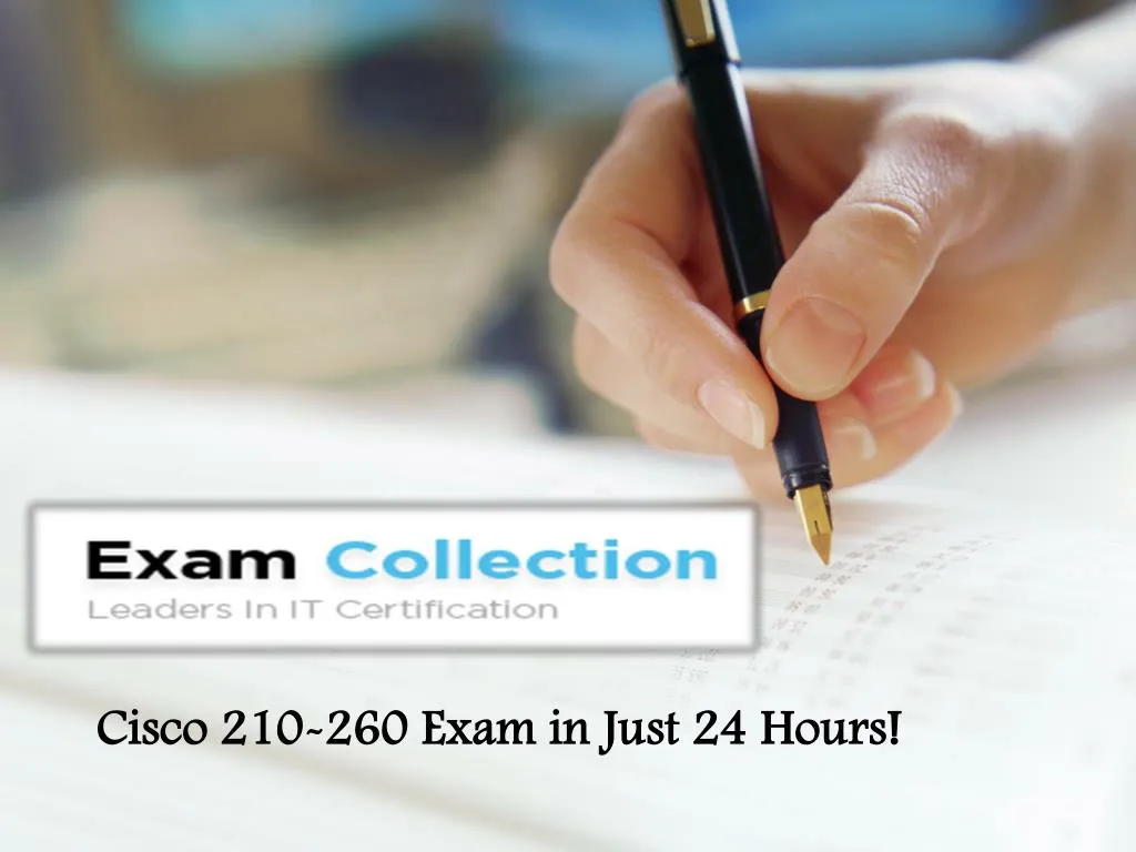 cisco 210 260 exam in just 24 hours