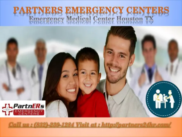 PartnERs Emergency Centers : Emergency Medical Center Houston TX