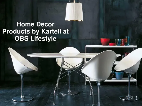 Home Decor Products by Kartell at OBS Lifestyle